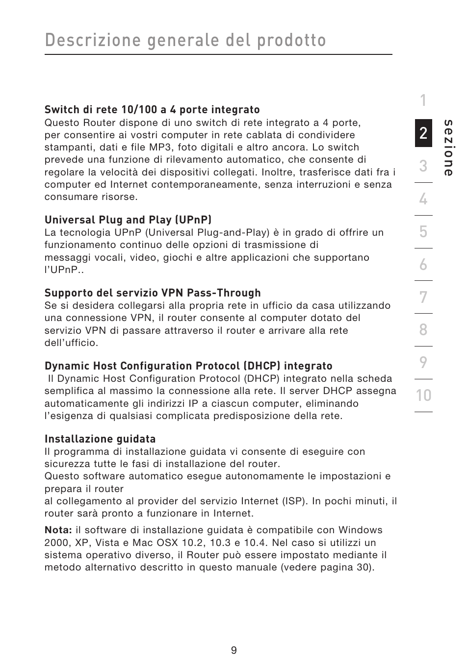 Descrizione generale del prodotto, Se zio n e | Belkin F5D8633-4 User Manual | Page 516 / 606