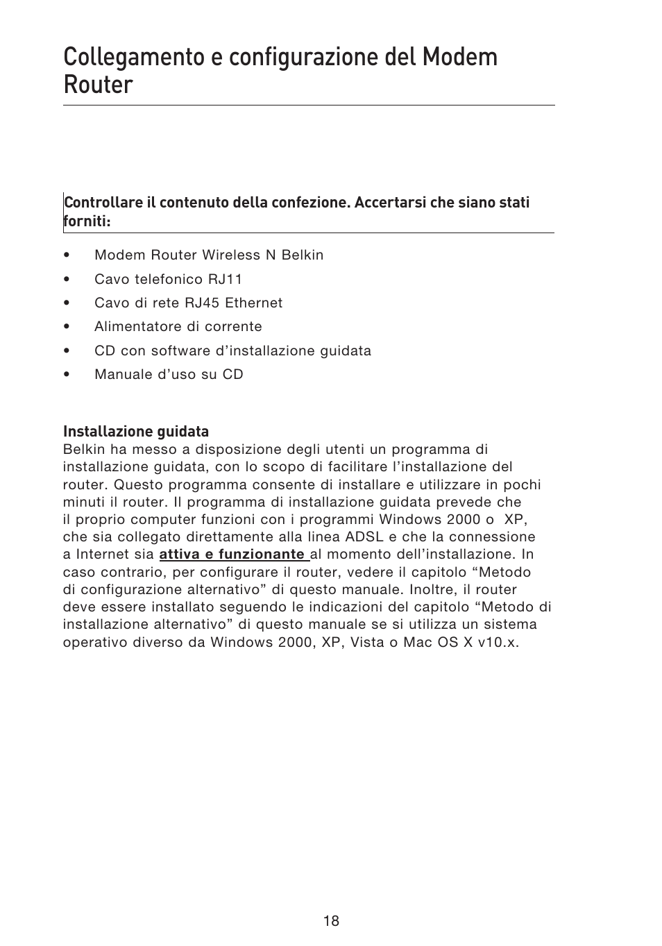 Collegamento e configurazione del modem router | Belkin F5D8633-4 User Manual | Page 525 / 606