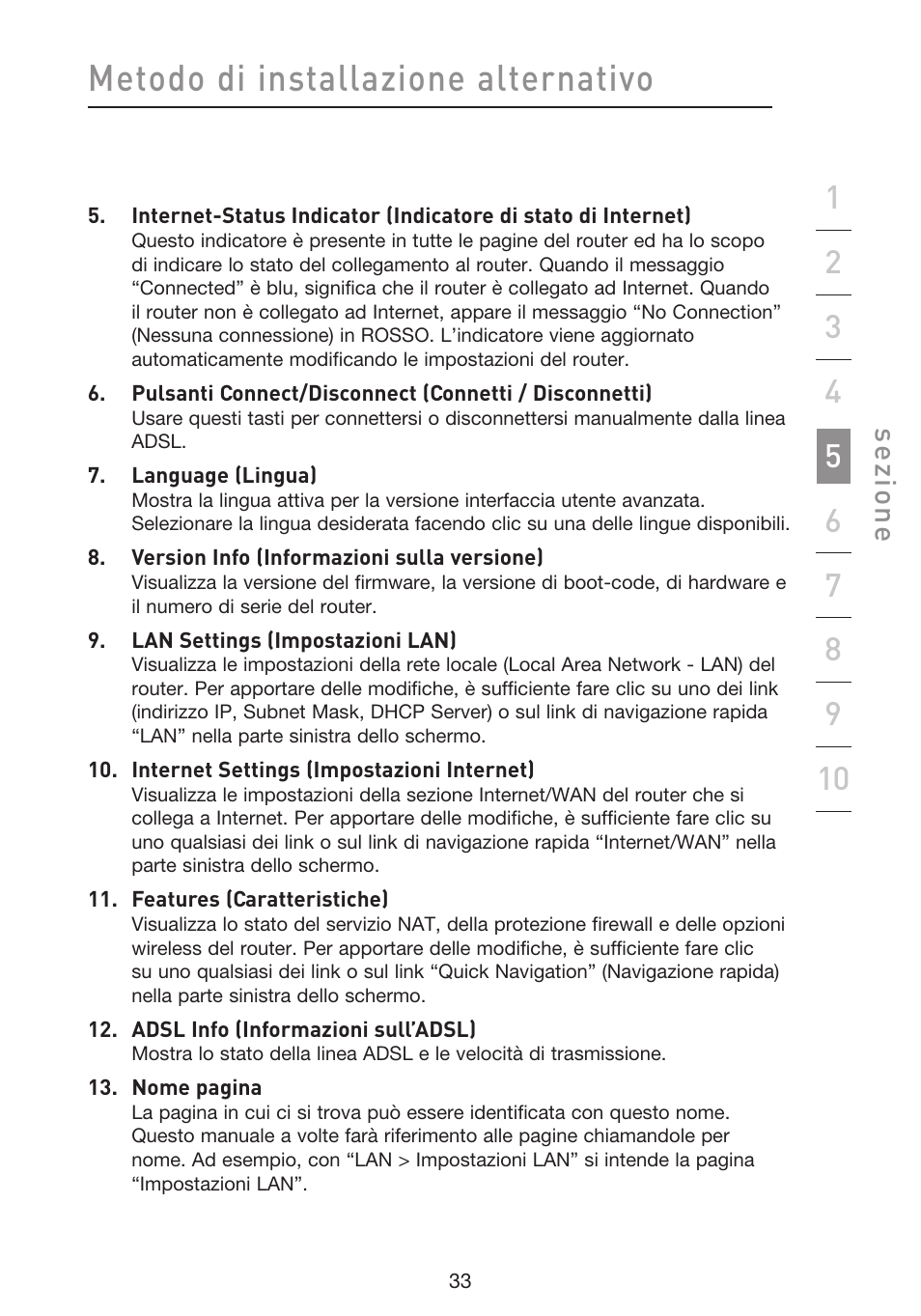 Metodo di installazione alternativo, Se zio n e | Belkin F5D8633-4 User Manual | Page 540 / 606