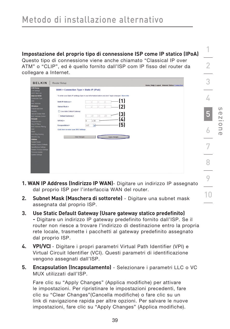 Metodo di installazione alternativo, Se zio n e | Belkin F5D8633-4 User Manual | Page 546 / 606