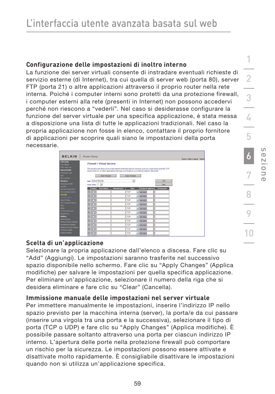 L’interfaccia utente avanzata basata sul web | Belkin F5D8633-4 User Manual | Page 566 / 606