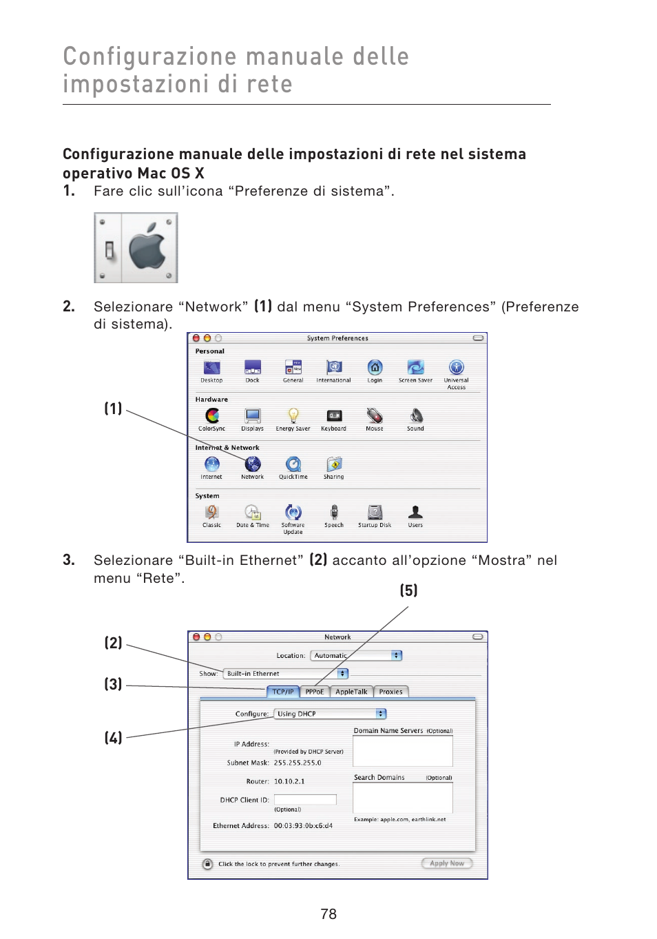 Configurazione manuale delle impostazioni di rete | Belkin F5D8633-4 User Manual | Page 585 / 606