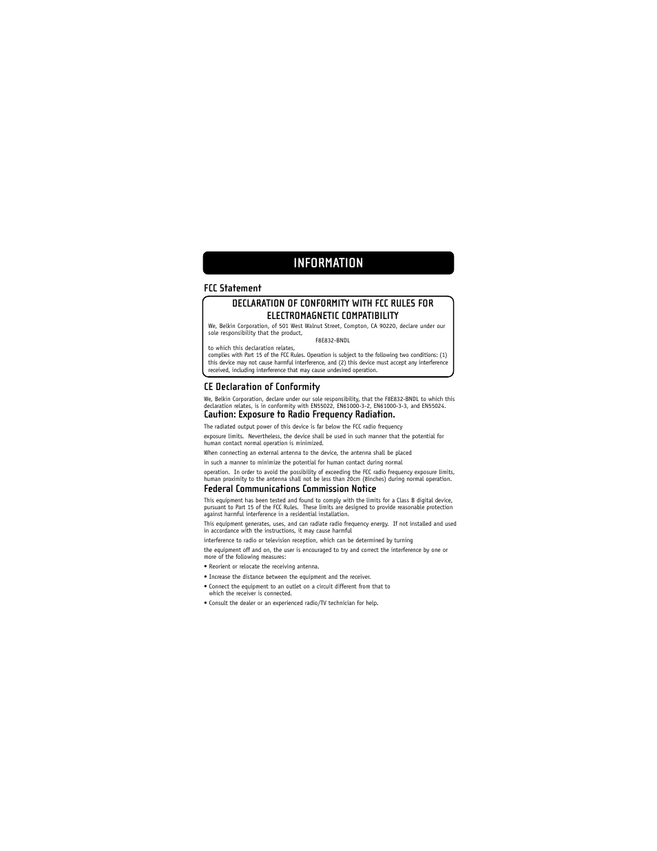 Information, Ce declaration of conformity, Caution: exposure to radio frequency radiation | Federal communications commission notice | Belkin F8E832-BNDL User Manual | Page 12 / 16