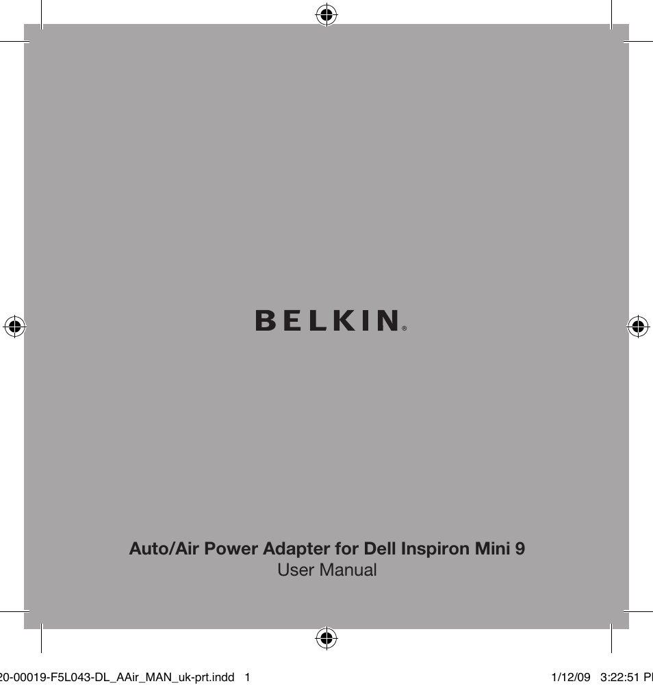 Belkin Auto/Air Power Adapter For Dell Inspiron Mini 9 0-00019-F5L043 User Manual | 9 pages