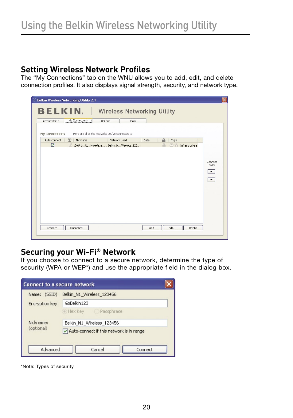 Using the belkin wireless networking utility, Setting wireless network profiles, Securing your wi-fi | Network | Belkin F5D8053 User Manual | Page 22 / 48
