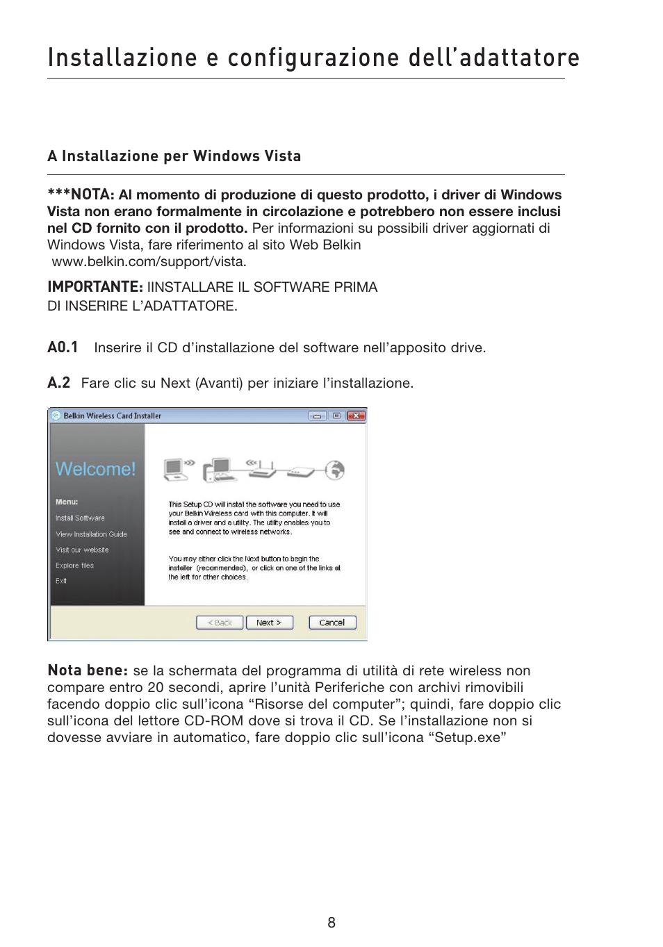 Installazione e configurazione dell’adattatore | Belkin F5D8053EA User Manual | Page 253 / 291