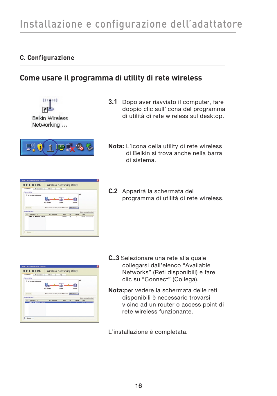 Installazione e configurazione dell’adattatore | Belkin F5D8053EA User Manual | Page 261 / 291