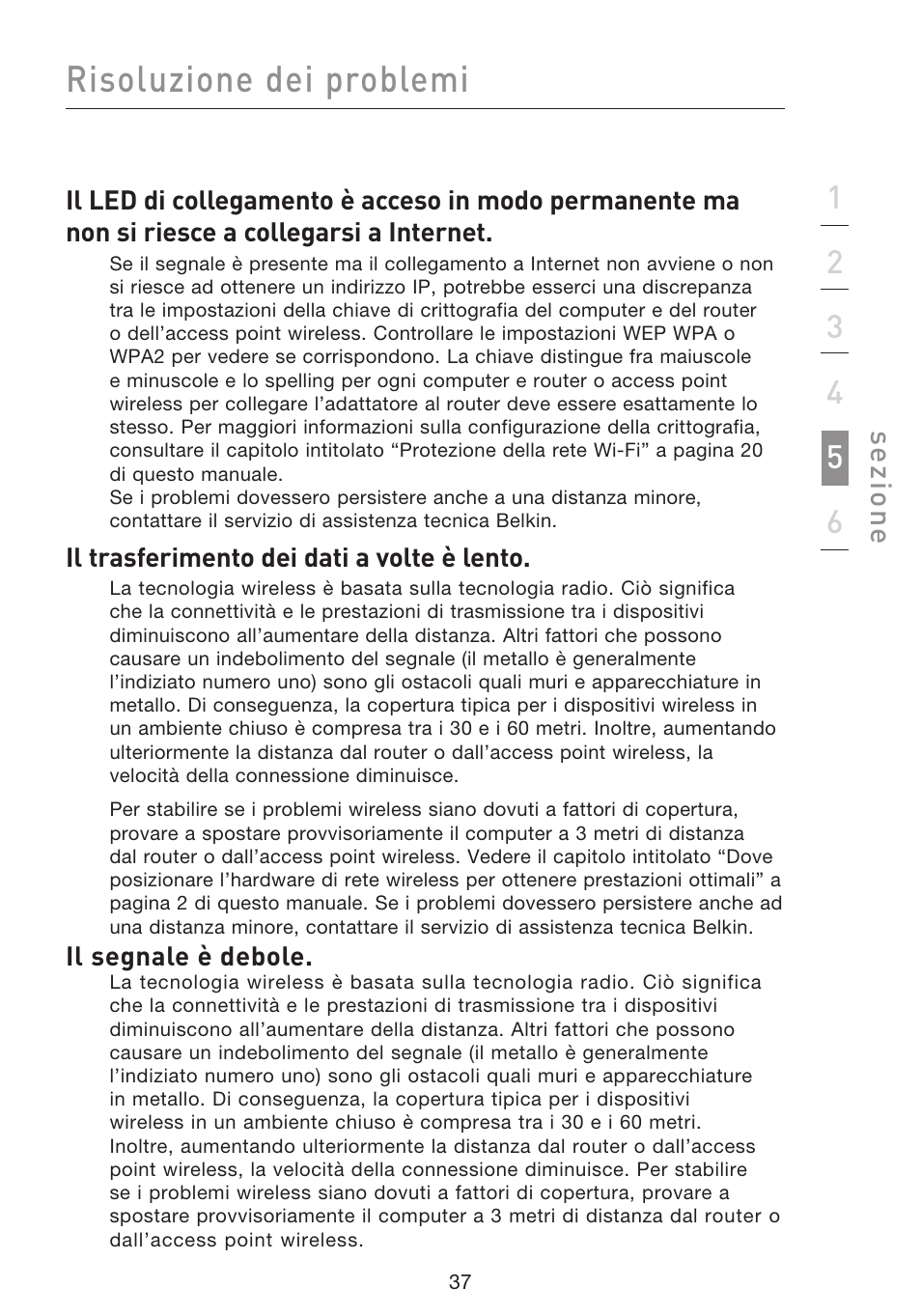 Risoluzione dei problemi | Belkin F5D8053EA User Manual | Page 282 / 291