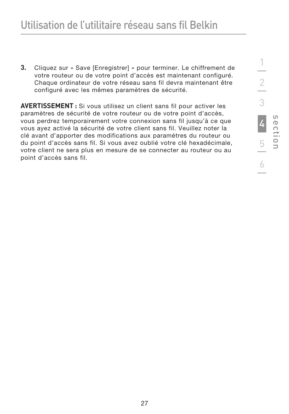 Utilisation de l’utilitaire réseau sans fil belkin | Belkin F5D8053EA User Manual | Page 77 / 291