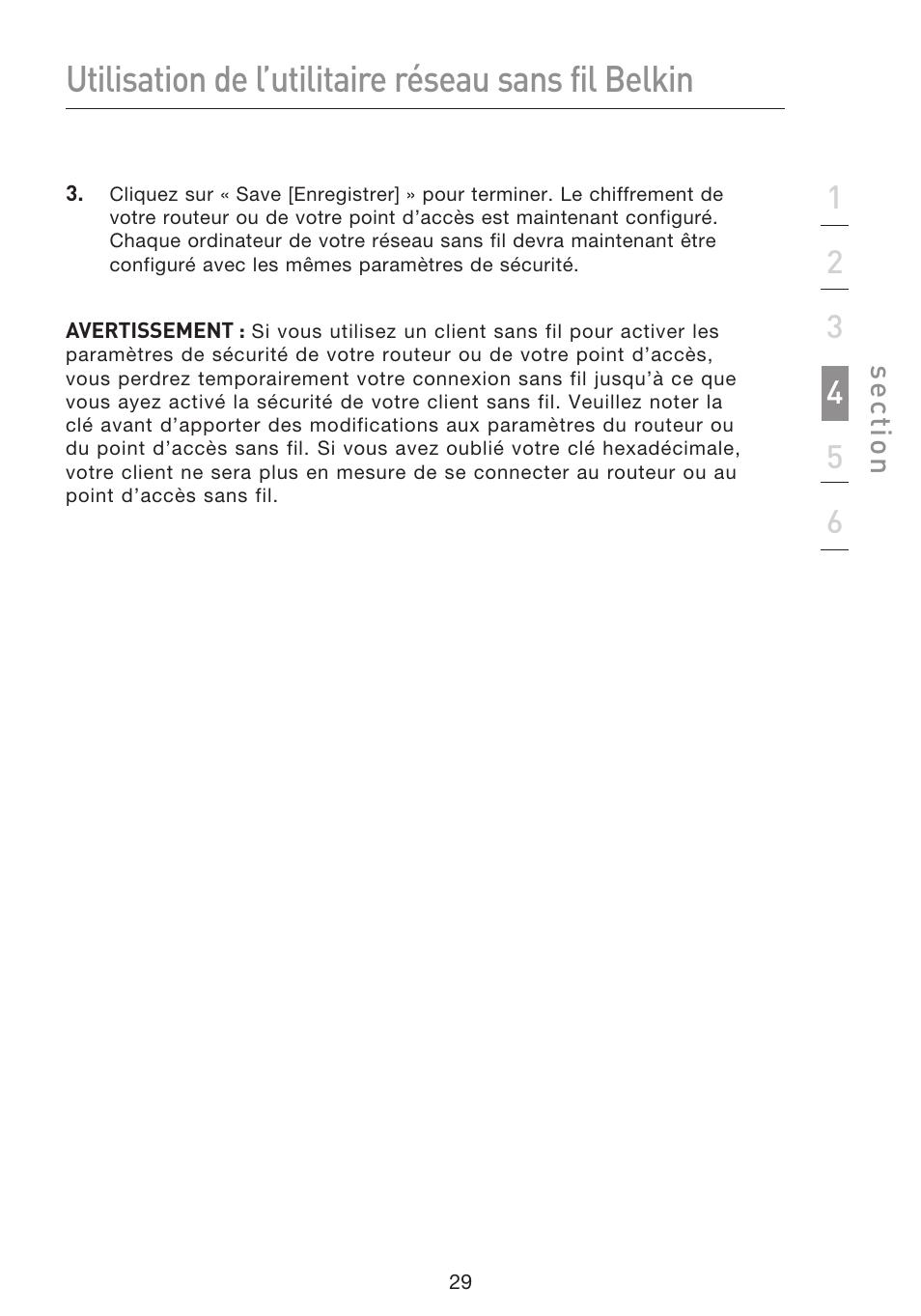 Utilisation de l’utilitaire réseau sans fil belkin | Belkin F5D8053EA User Manual | Page 79 / 291