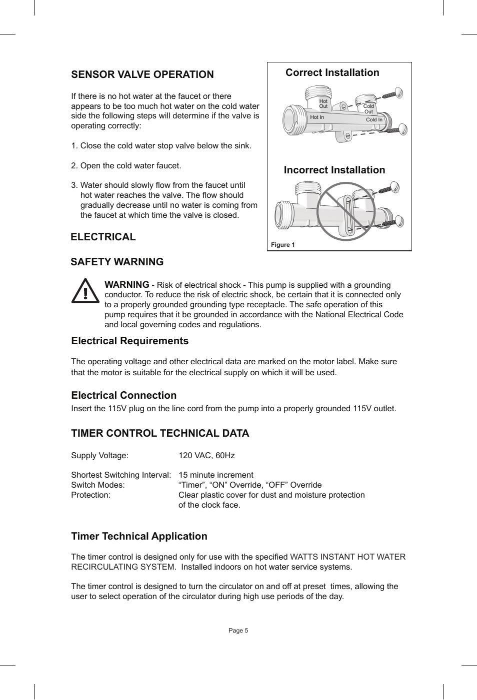 Electrical safety warning, Electrical requirements, Electrical connection | Timer control technical data, Timer technical application, Sensor valve operation, Correct installation incorrect installation | Watts 596816 User Manual | Page 5 / 8