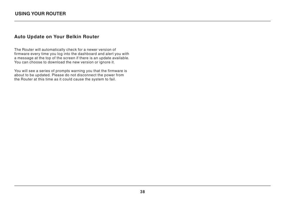 Using your router, Auto update on your belkin router | Belkin AC1800 User Manual | Page 40 / 62