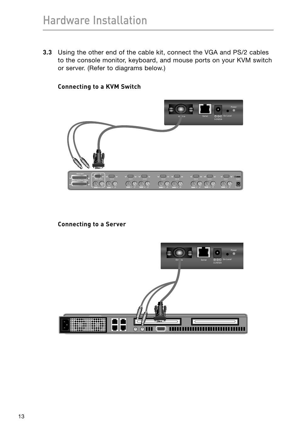 Hardware installation, Connecting to a server | Belkin F1DP101M User Manual | Page 16 / 56