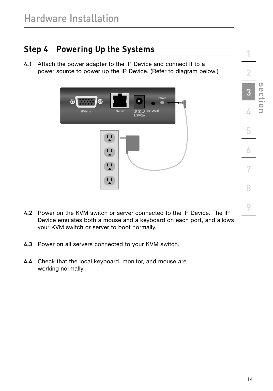 Hardware installation, Step 4 powering up the systems, Se ct io n | Belkin F1DP101M User Manual | Page 17 / 56