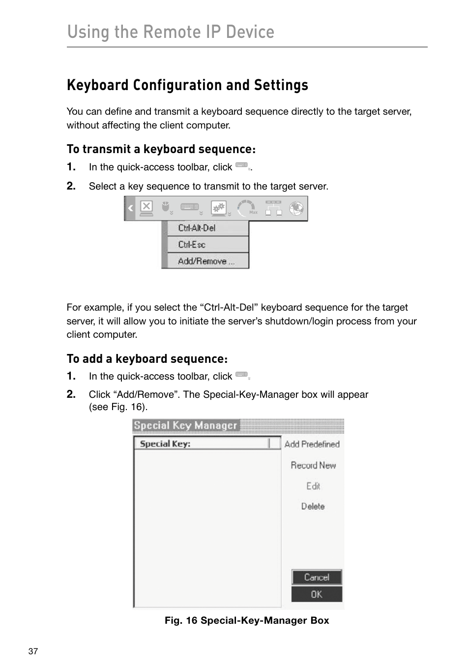 Using the remote ip device, Keyboard configuration and settings | Belkin F1DP101M User Manual | Page 40 / 56