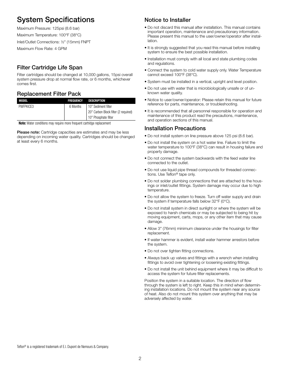 System specifications, Filter cartridge life span, Notice to installer | Installation precautions, Replacement filter pack | Watts PWICE3 User Manual | Page 2 / 4