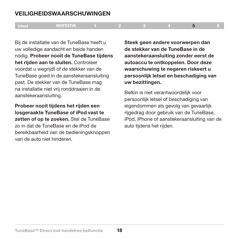 Veiligheidswaarschuwingen | Belkin Belkine TuneBase Direct with Hands-Free 8820-00110ea User Manual | Page 101 / 162