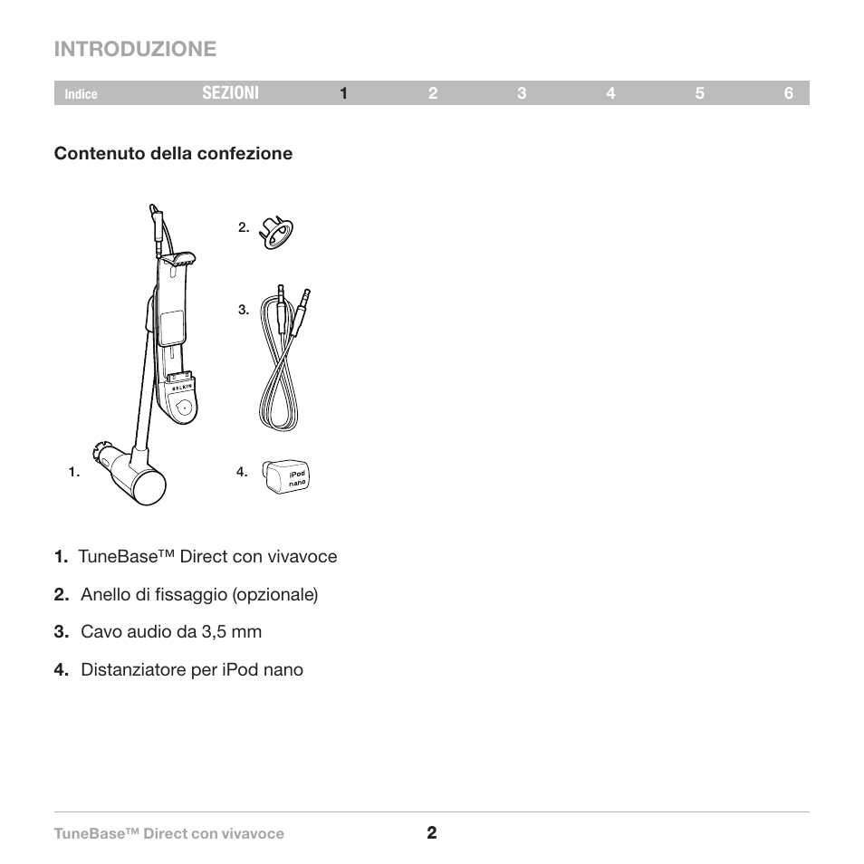 What’s in the box, Introduzione | Belkin Belkine TuneBase Direct with Hands-Free 8820-00110ea User Manual | Page 139 / 162