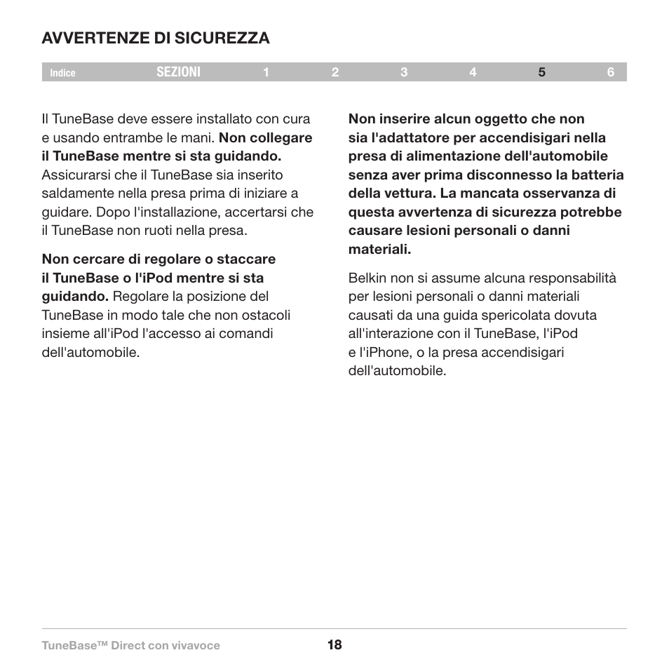 Avvertenze di sicurezza | Belkin Belkine TuneBase Direct with Hands-Free 8820-00110ea User Manual | Page 155 / 162