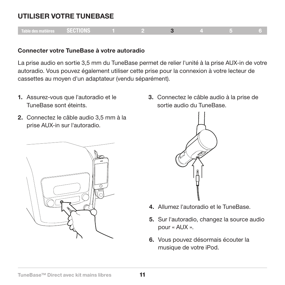 Utiliser votre tunebase | Belkin Belkine TuneBase Direct with Hands-Free 8820-00110ea User Manual | Page 40 / 162