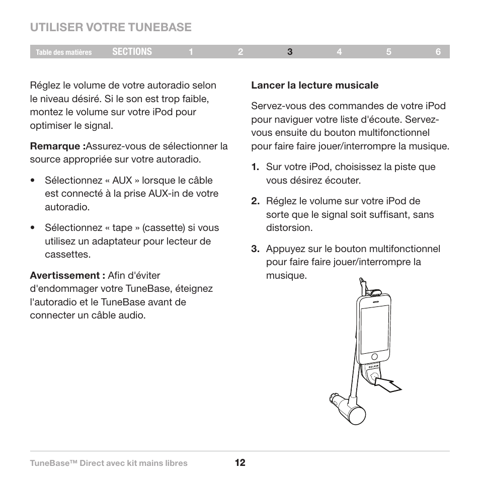 Utiliser votre tunebase | Belkin Belkine TuneBase Direct with Hands-Free 8820-00110ea User Manual | Page 41 / 162