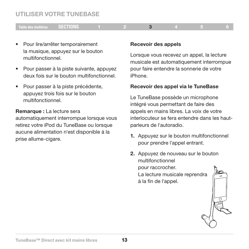 Utiliser votre tunebase | Belkin Belkine TuneBase Direct with Hands-Free 8820-00110ea User Manual | Page 42 / 162