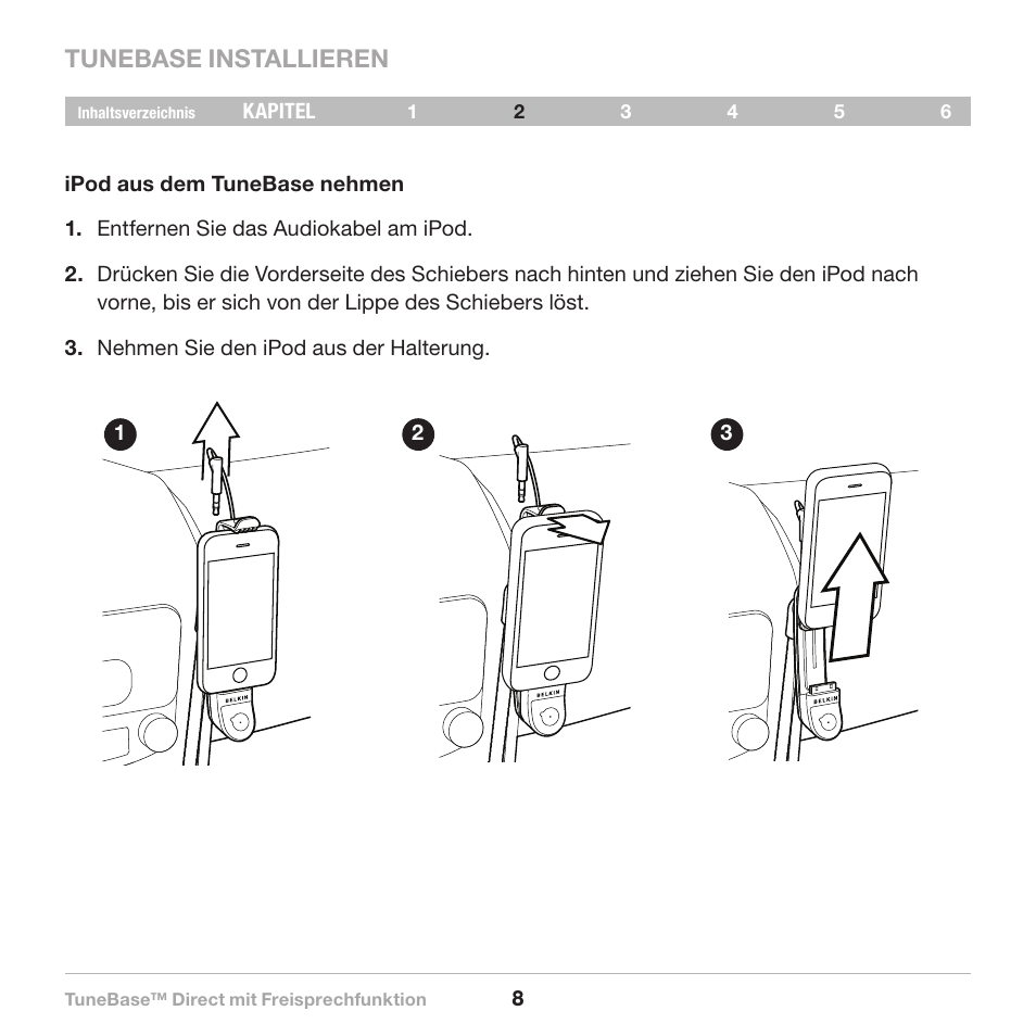 Removal, Tunebase installieren | Belkin Belkine TuneBase Direct with Hands-Free 8820-00110ea User Manual | Page 64 / 162