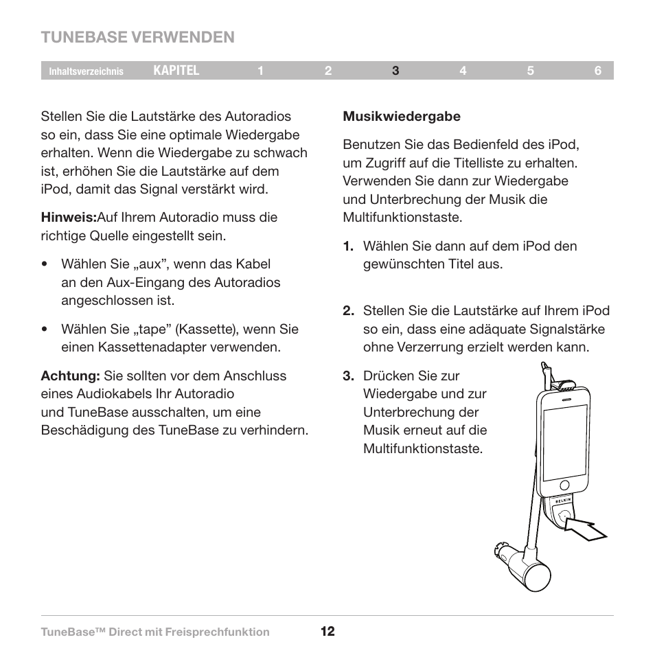 Tunebase verwenden | Belkin Belkine TuneBase Direct with Hands-Free 8820-00110ea User Manual | Page 68 / 162