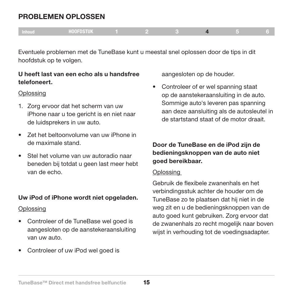 Problemen oplossen | Belkin Belkine TuneBase Direct with Hands-Free 8820-00110ea User Manual | Page 98 / 162