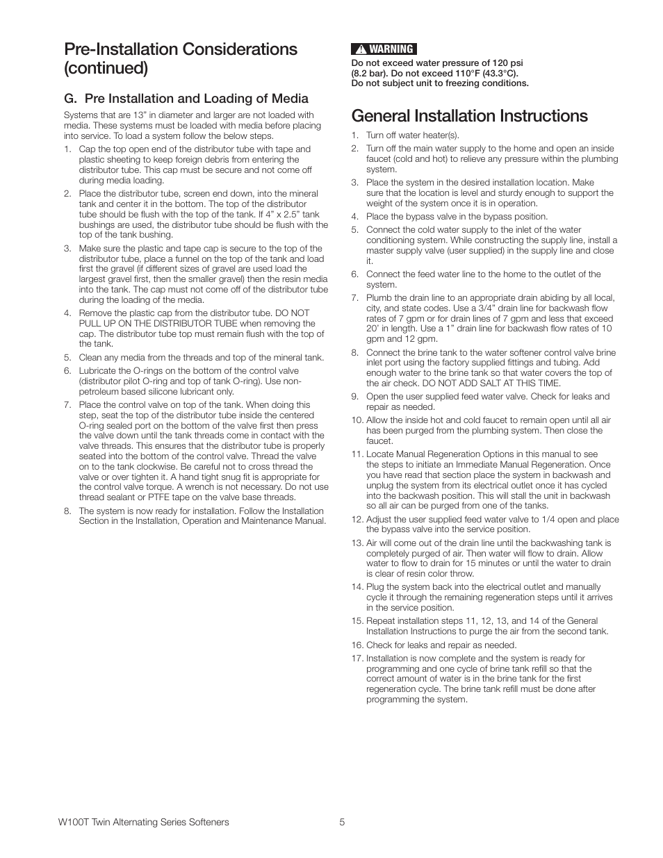 Pre-installation considerations (continued), General installation instructions, G. pre installation and loading of media | Watts W100T Twin Alternating Series User Manual | Page 5 / 48