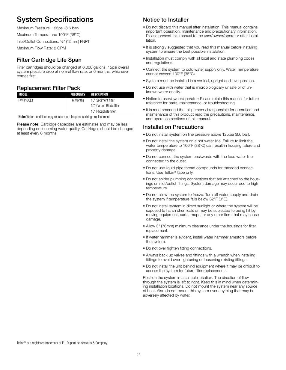System specifications, Filter cartridge life span, Notice to installer | Installation precautions, Replacement filter pack | Watts PWICE1 User Manual | Page 2 / 4