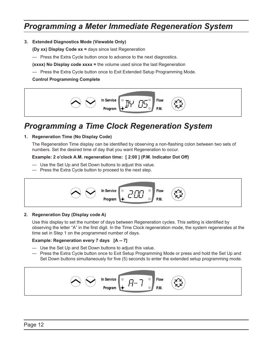 Programming a meter immediate regeneration system, Programming a time clock regeneration system | Watts Fleck 7000 Plastic Valve User Manual | Page 12 / 36