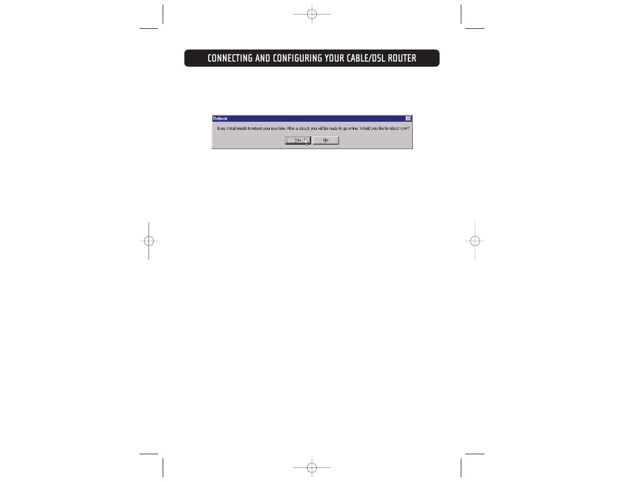 Connecting and configuring your cable/dsl router | Belkin F5D6231-4 User Manual | Page 21 / 83