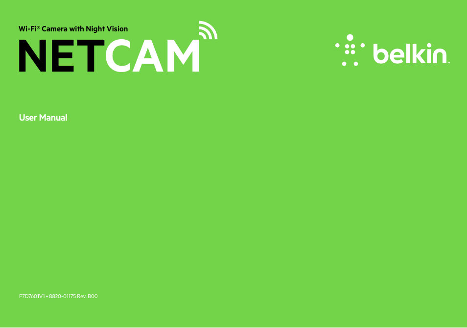 Belkin NetCam Wi-Fi Camera with NIght Vision F7D7601v1 User Manual | 36 pages