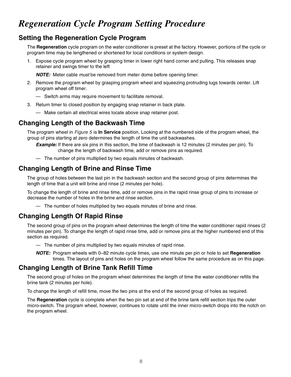 Regeneration cycle program setting procedure, Setting the regeneration cycle program, Changing length of the backwash time | Changing length of brine and rinse time, Changing length of rapid rinse, Changing length of brine tank refill time | Watts PWSTA 90-120K User Manual | Page 8 / 32