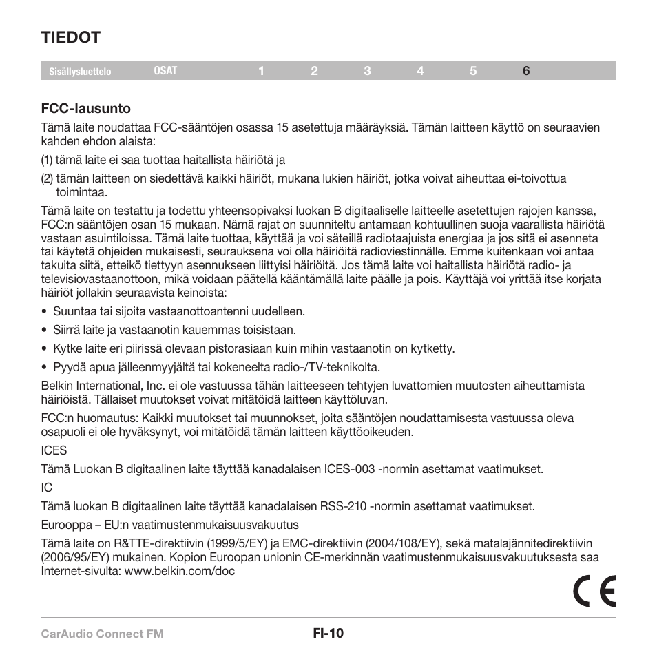 Tiedot | Belkin CarAudio Connect FM F8M120cw 8820ek00824 User Manual | Page 140 / 240