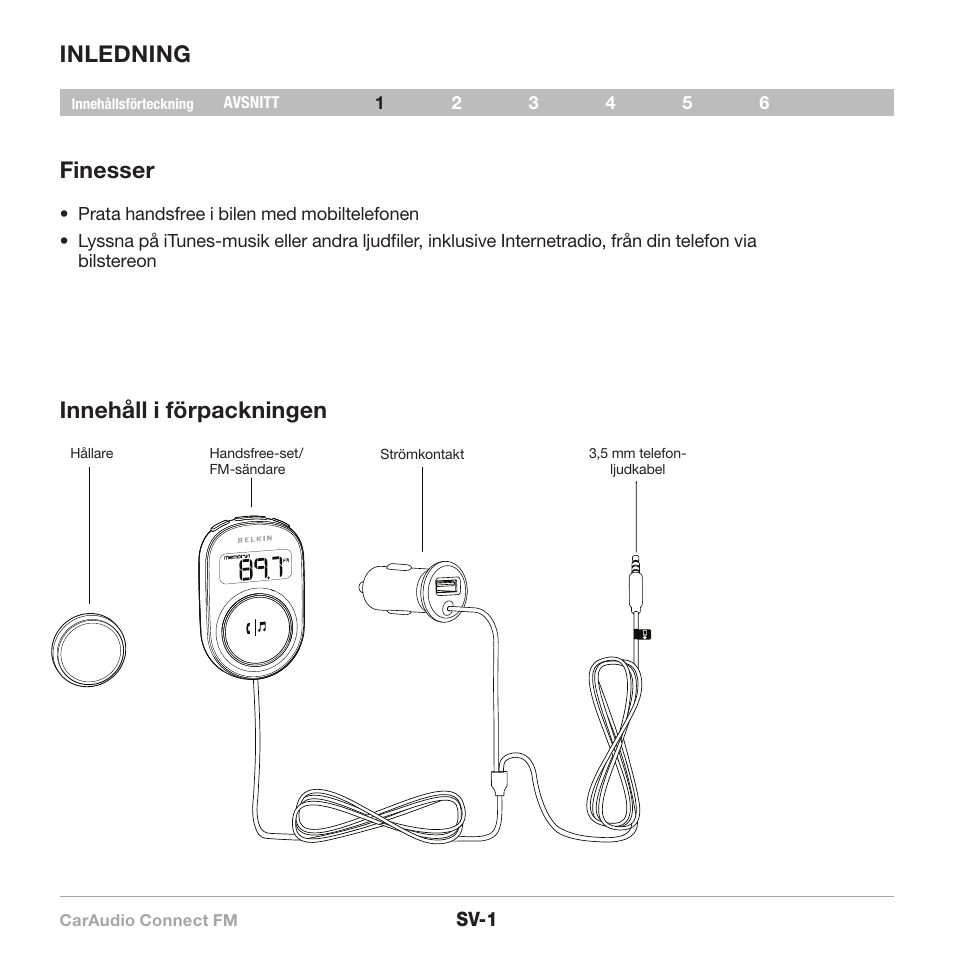 Inledning finesser, Innehåll i förpackningen | Belkin CarAudio Connect FM F8M120cw 8820ek00824 User Manual | Page 179 / 240