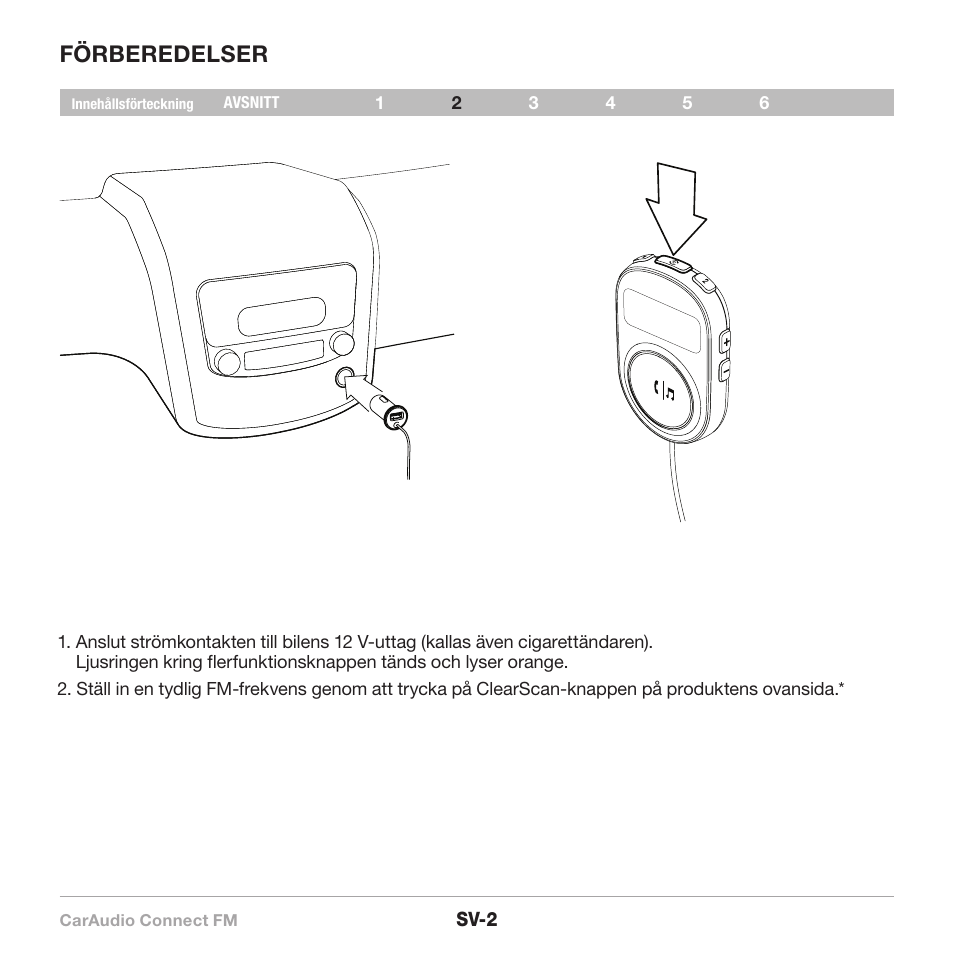 Förberedelser | Belkin CarAudio Connect FM F8M120cw 8820ek00824 User Manual | Page 180 / 240