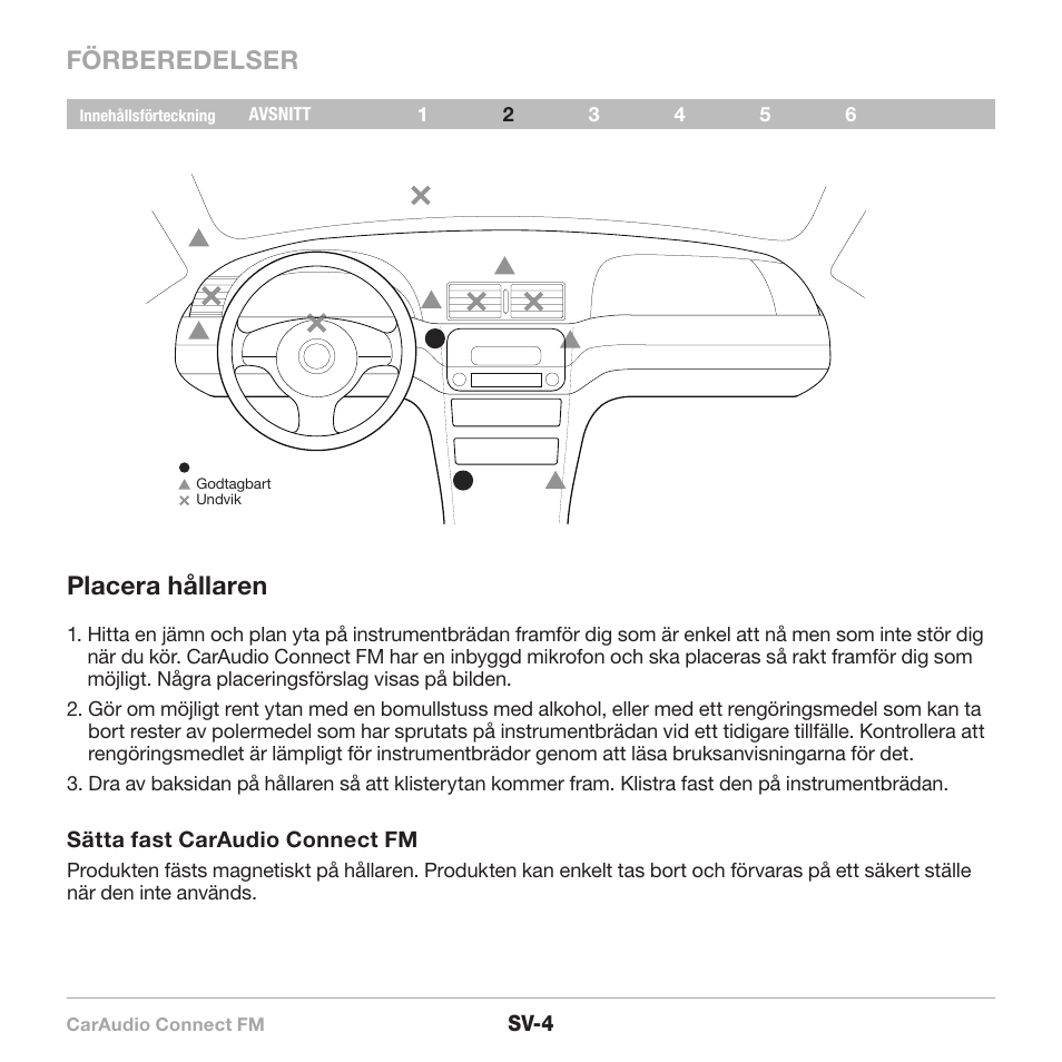 Förberedelser placera hållaren | Belkin CarAudio Connect FM F8M120cw 8820ek00824 User Manual | Page 182 / 240