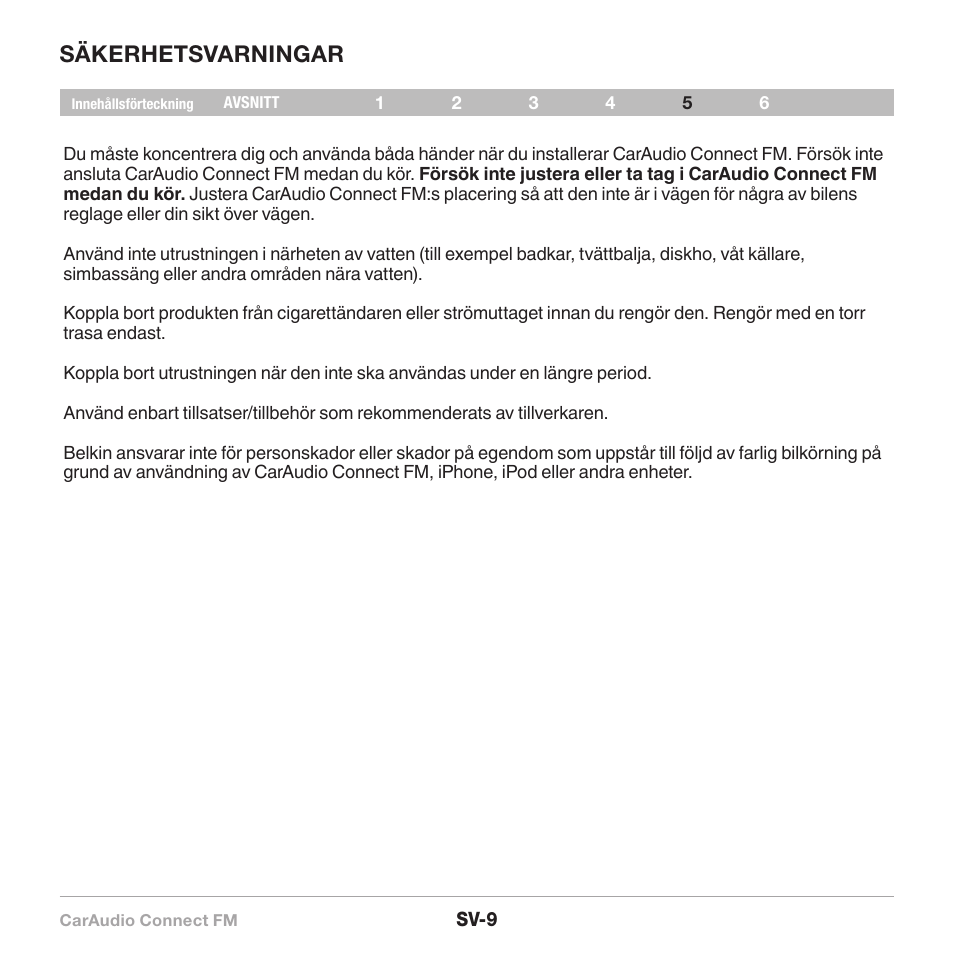 Säkerhetsvarningar | Belkin CarAudio Connect FM F8M120cw 8820ek00824 User Manual | Page 187 / 240