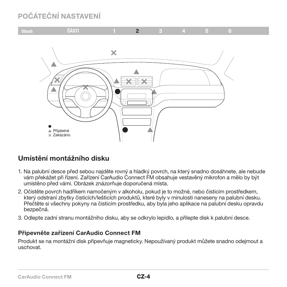 Počáteční nastavení umístění montážního disku | Belkin CarAudio Connect FM F8M120cw 8820ek00824 User Manual | Page 198 / 240