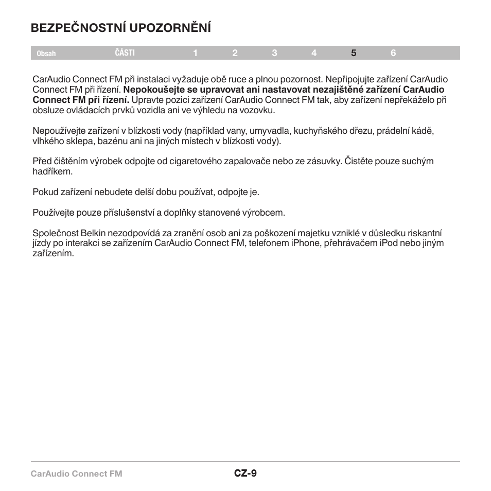 Bezpečnostní upozornění | Belkin CarAudio Connect FM F8M120cw 8820ek00824 User Manual | Page 203 / 240