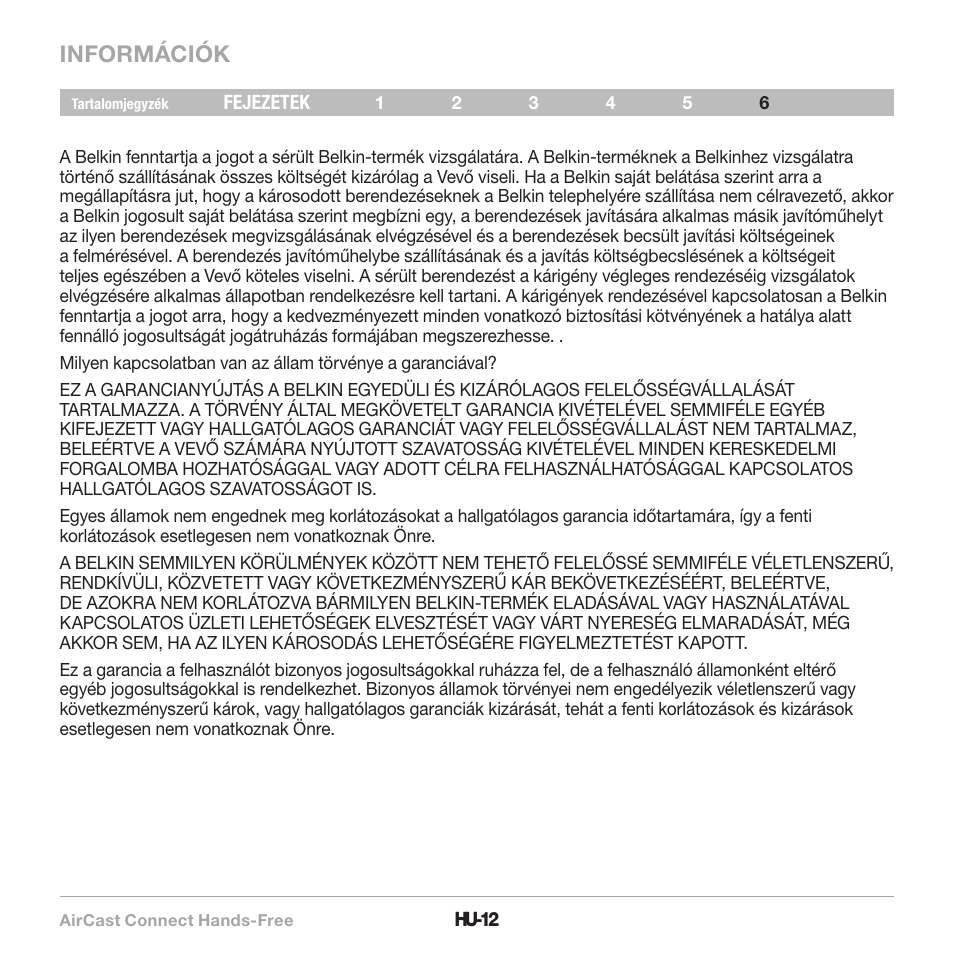 Információk | Belkin CarAudio Connect FM F8M120cw 8820ek00824 User Manual | Page 238 / 240