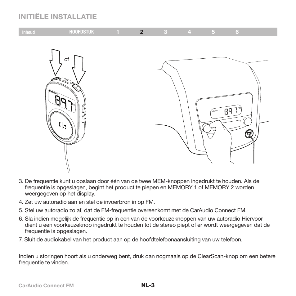 Initiële installatie | Belkin CarAudio Connect FM F8M120cw 8820ek00824 User Manual | Page 53 / 240