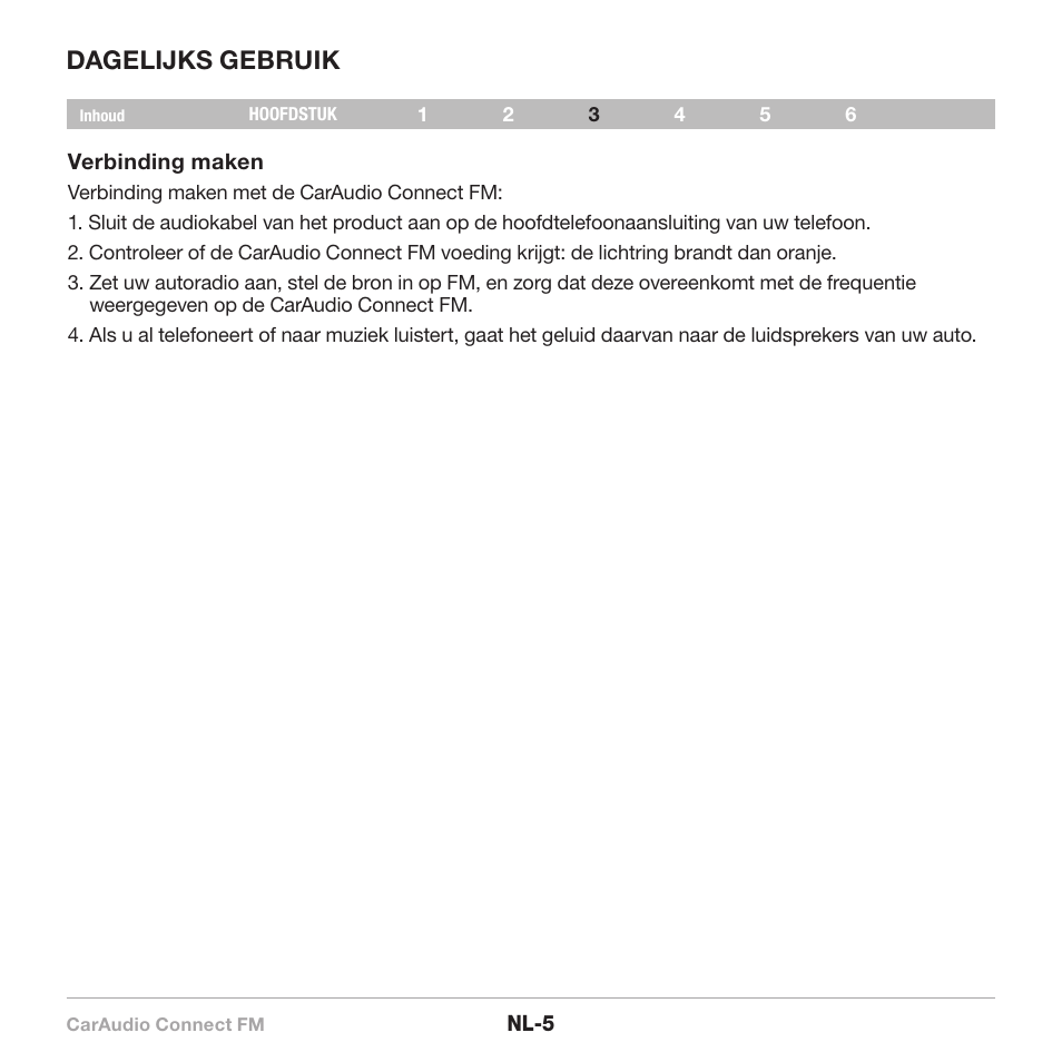 Dagelijks gebruik | Belkin CarAudio Connect FM F8M120cw 8820ek00824 User Manual | Page 55 / 240