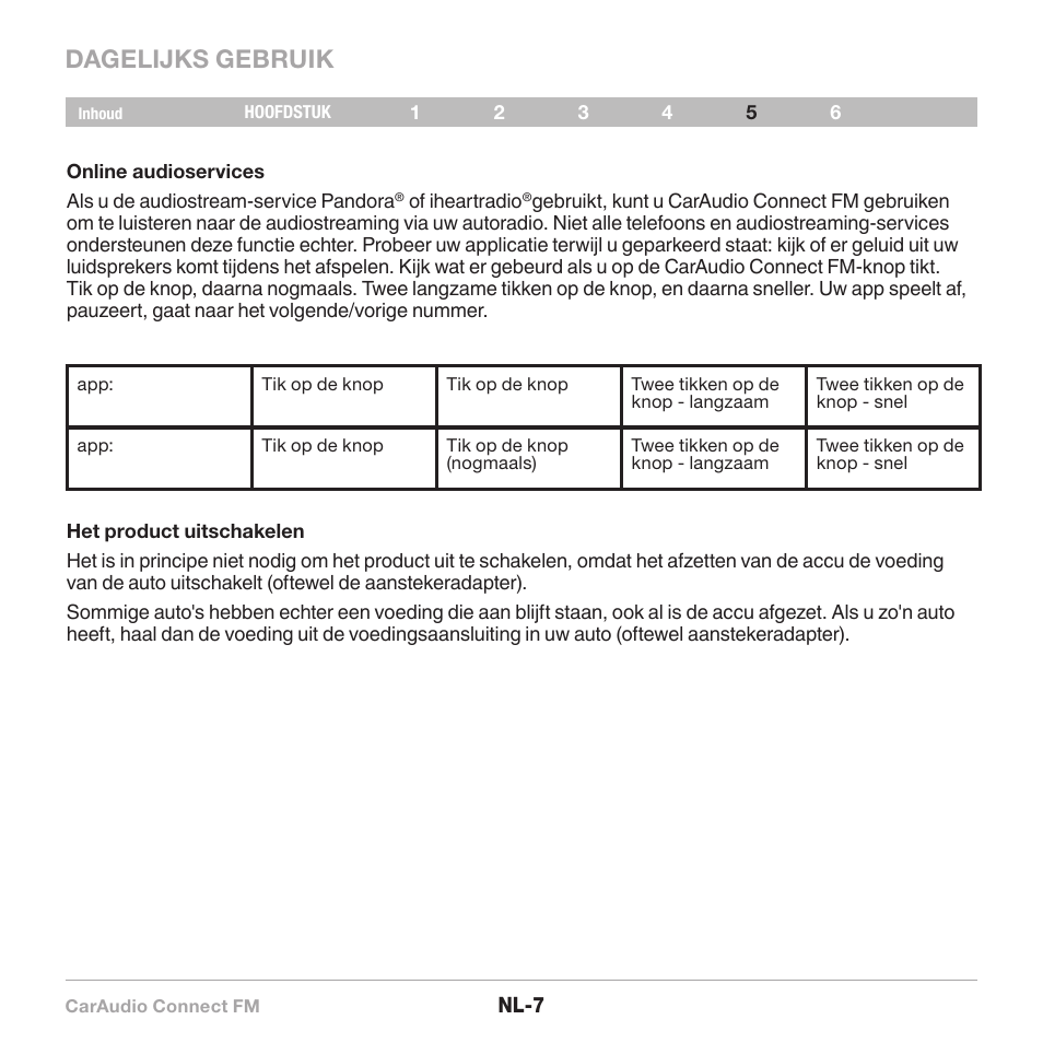 Dagelijks gebruik | Belkin CarAudio Connect FM F8M120cw 8820ek00824 User Manual | Page 57 / 240