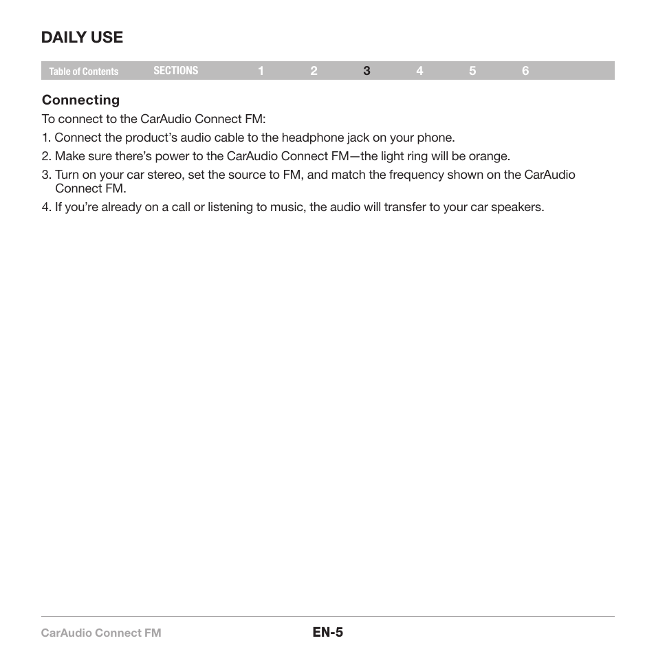 Daily use | Belkin CarAudio Connect FM F8M120cw 8820ek00824 User Manual | Page 7 / 240