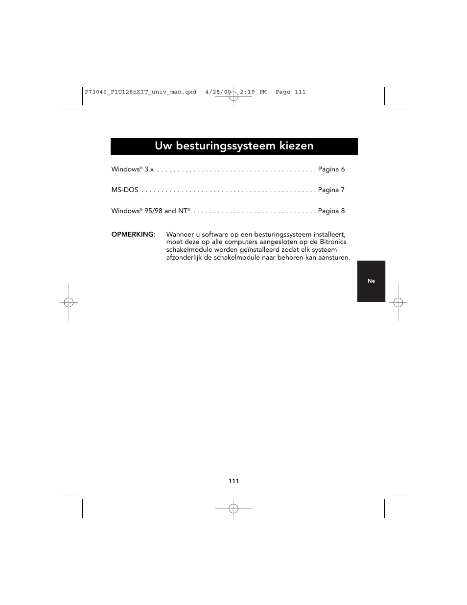 Uw besturingssysteem kiezen | Belkin BITRONICS P73046 User Manual | Page 115 / 179