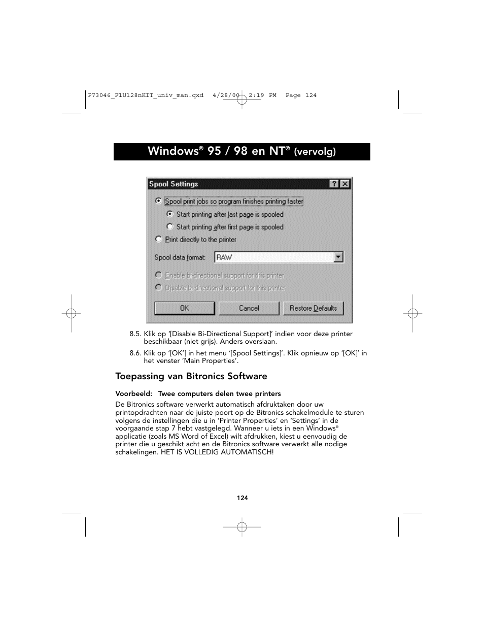 Windows, 95 / 98 en nt, Vervolg) | Belkin BITRONICS P73046 User Manual | Page 128 / 179