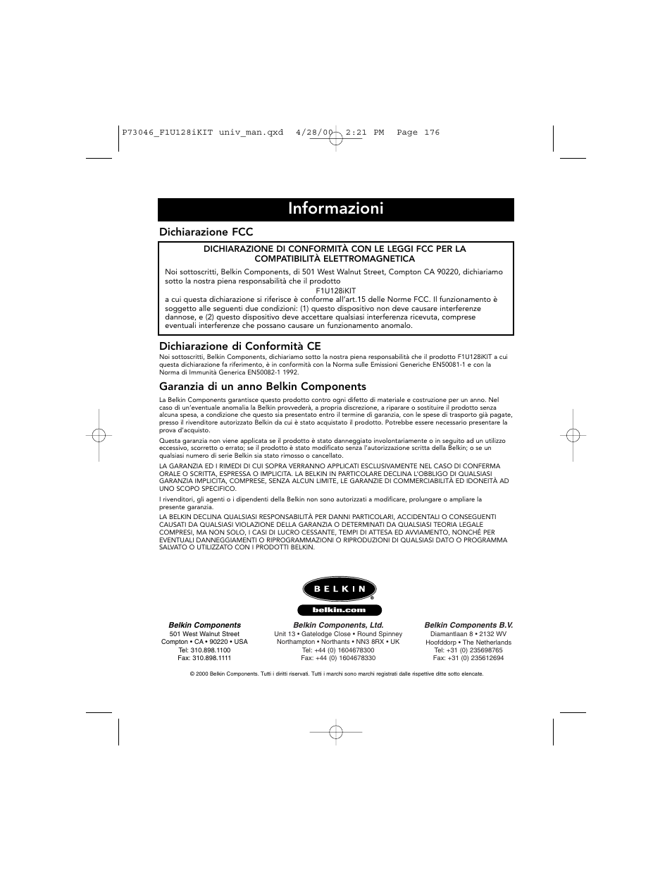 Informazioni, Dichiarazione fcc, Dichiarazione di conformità ce | Garanzia di un anno belkin components | Belkin BITRONICS P73046 User Manual | Page 179 / 179